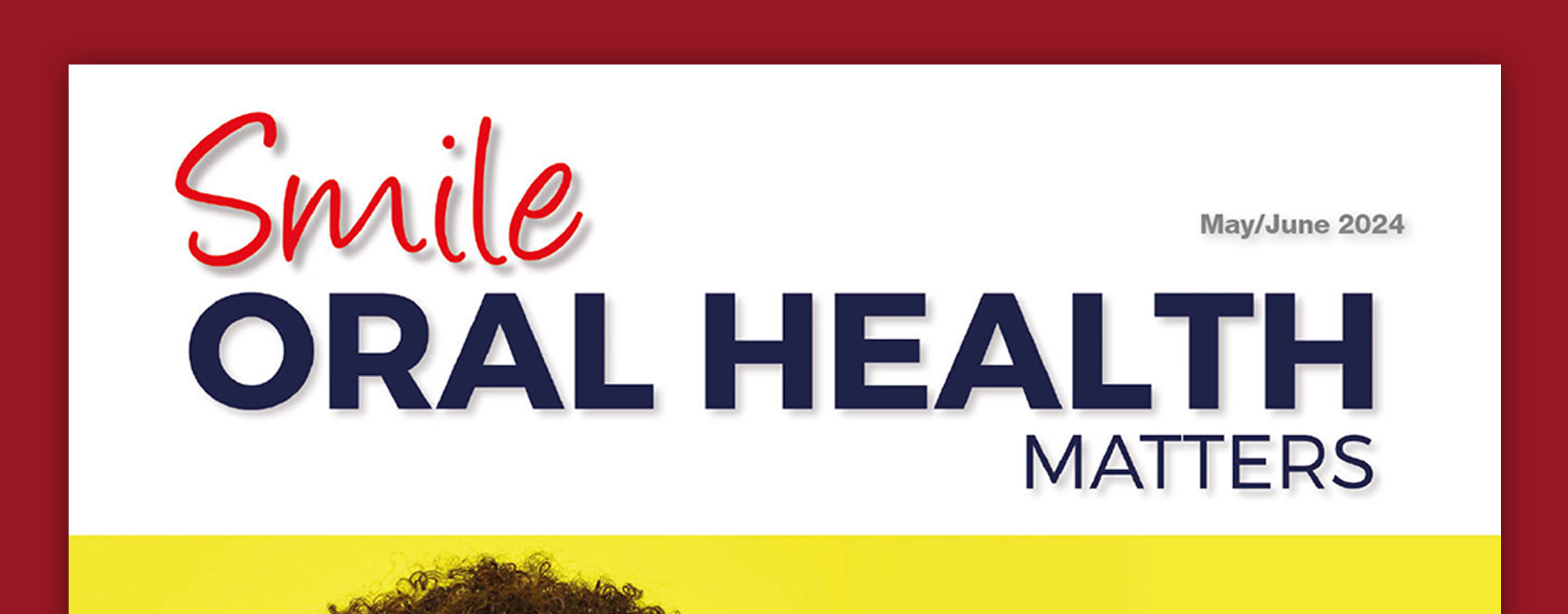Smile Oral Health Matters magazine cover