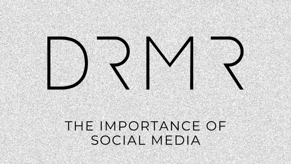 DRMR: The Importance of Social Media