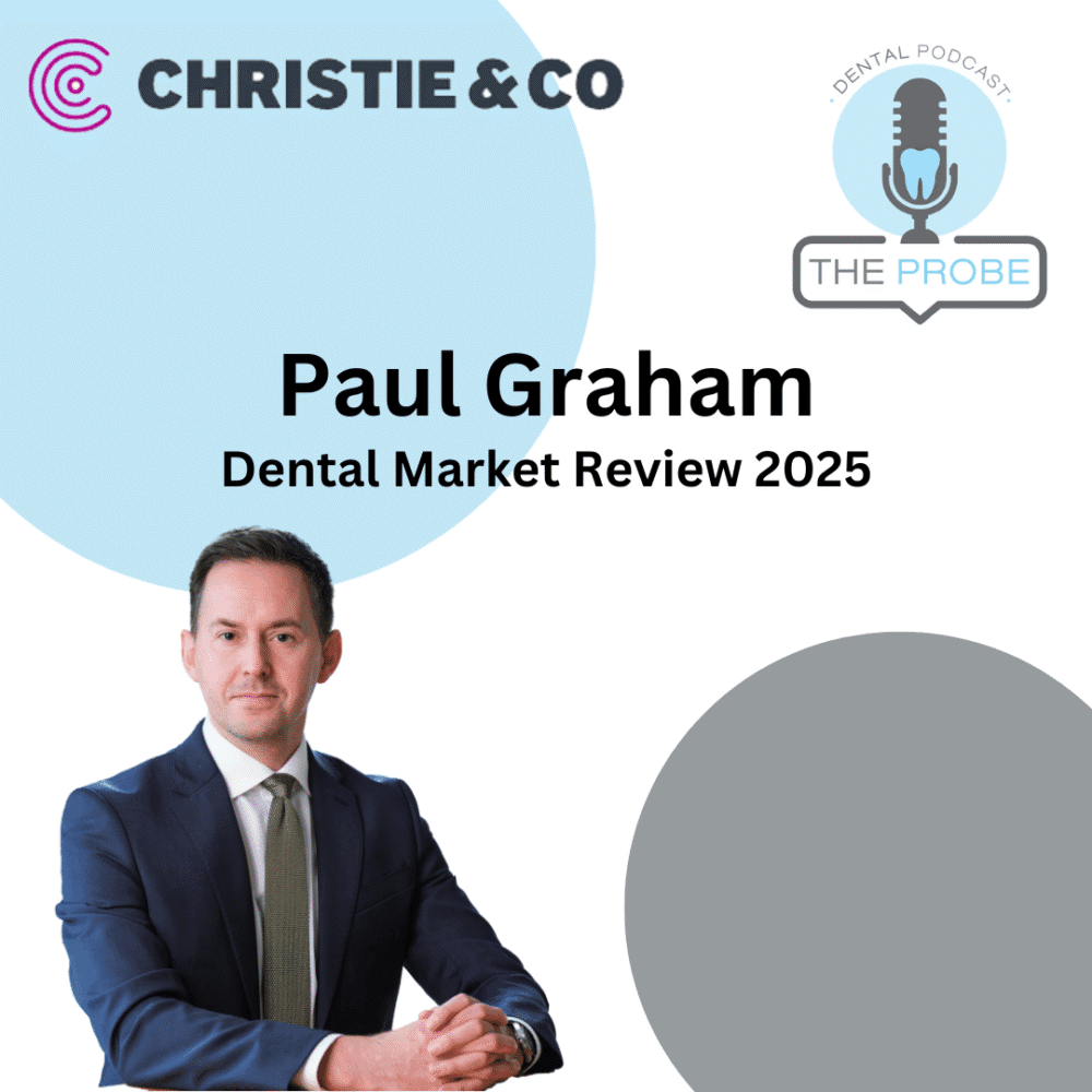Christie & Co’s Dental Market Review 2025 with Paul Graham