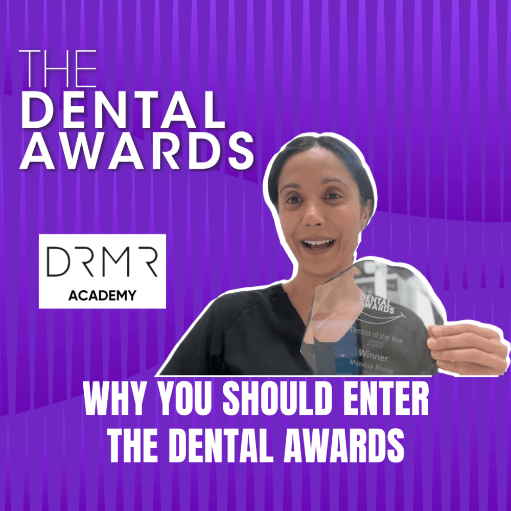 Why you should enter The Dental Awards