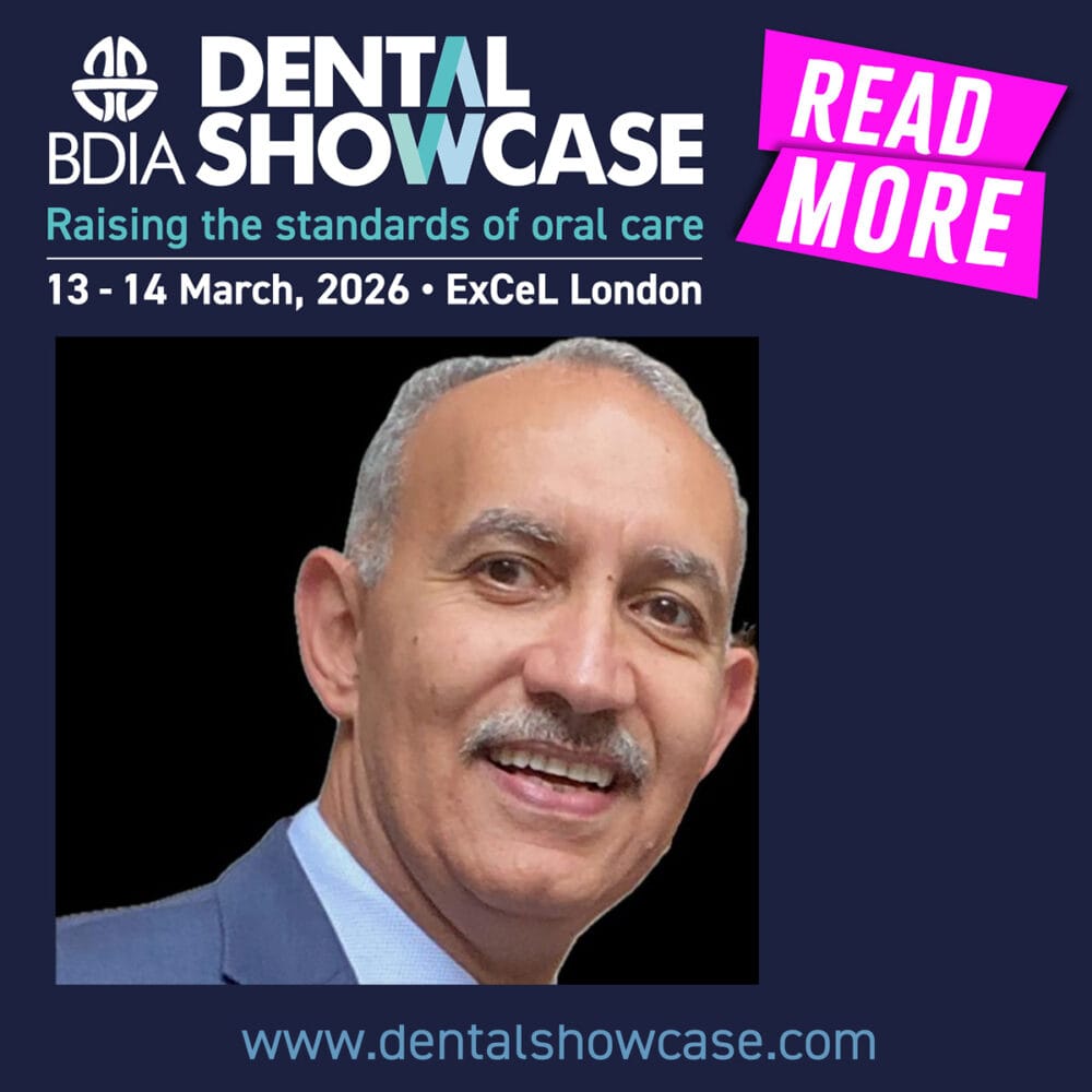 Face-to-face with dentistry’s leading manufacturers – BDIA Dental Showcase