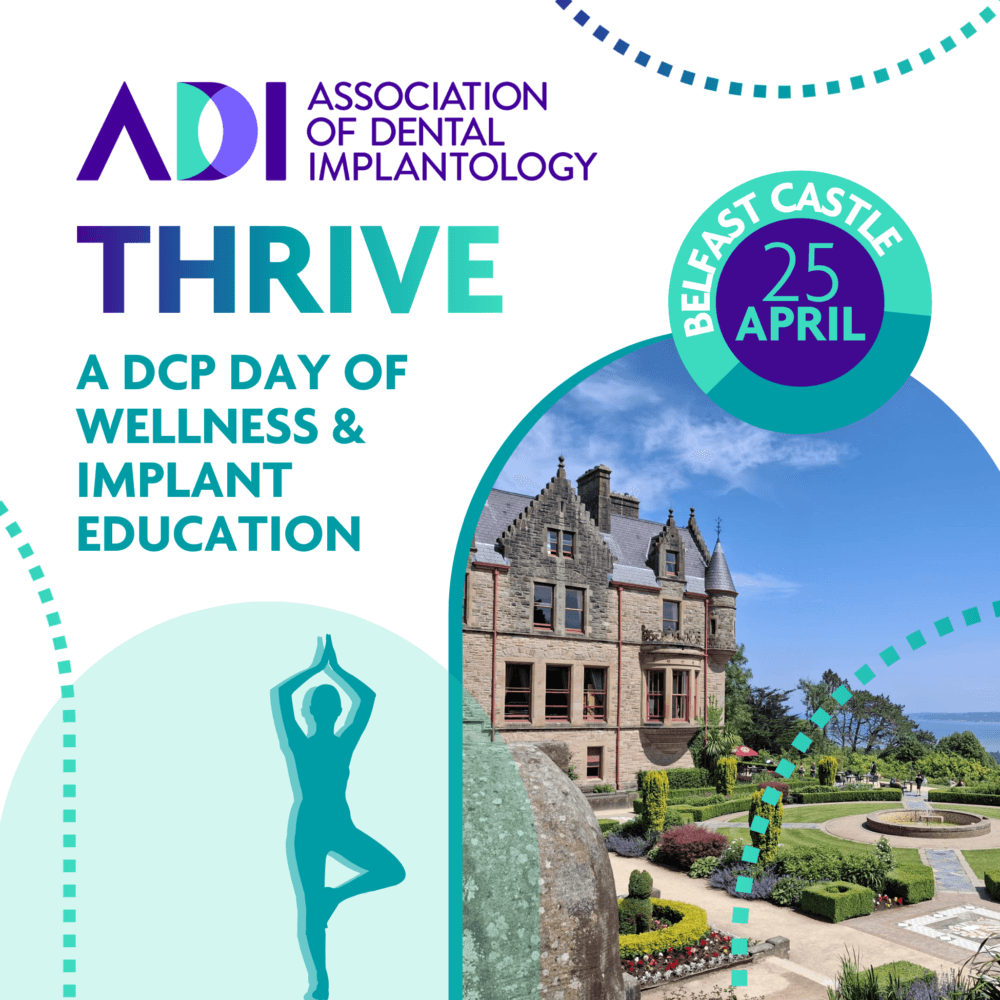 Nurses, Hygienists and Therapists – 25th April 2026! Thrive with the ADI