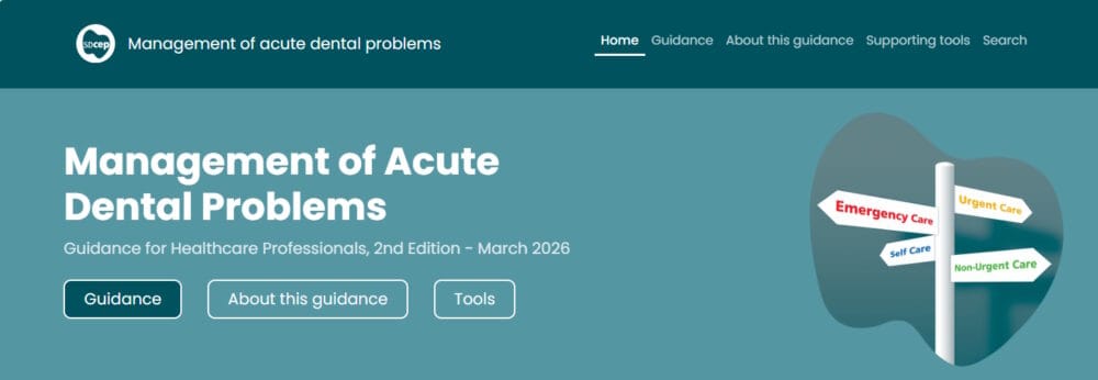 UK-wide resources provide latest clinical advice to health and care staff managing dental-related conditions