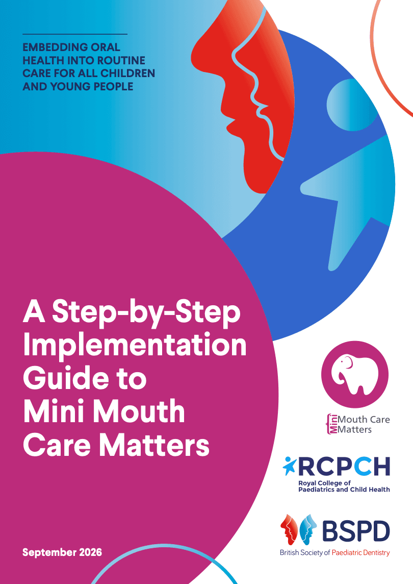 BSPD and RCPCH launch first ever oral health toolkit For non-dental professionals